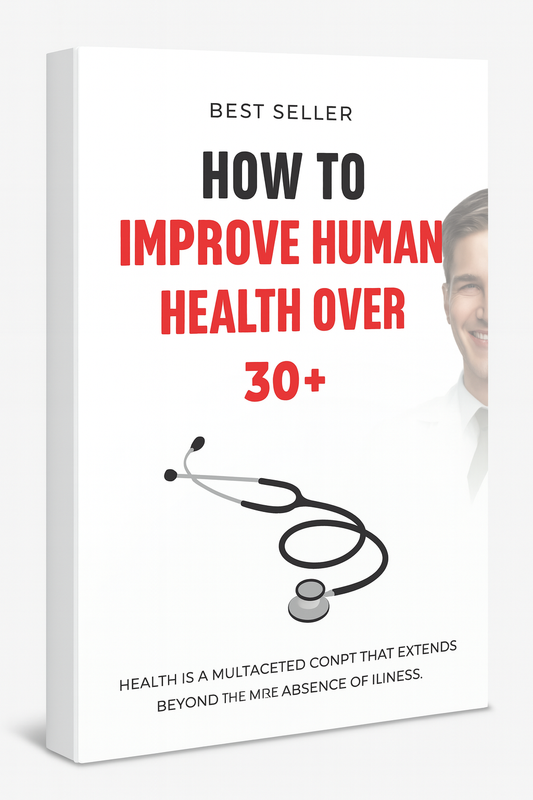 How to Improve Human Health